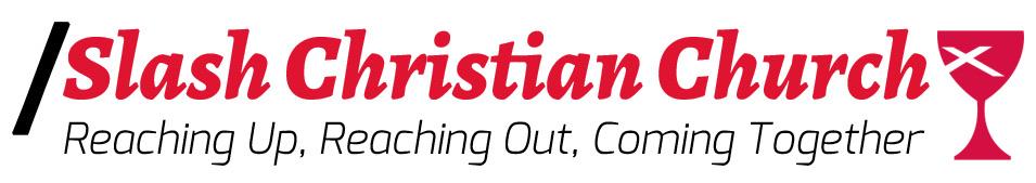 Slash Christian Church (Disciples of Christ)